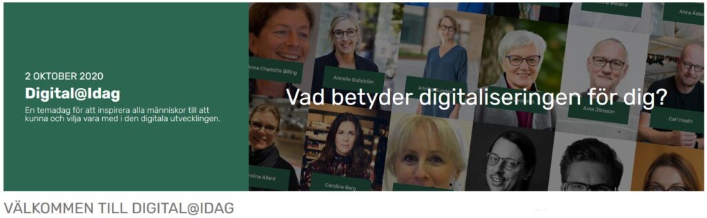 A collage of diverse people’s portraits with name tags, overlaid with the Swedish text “Vad betyder digitaliseringen för dig?” and event details for Digital@Idag, dated 2 October 2020.