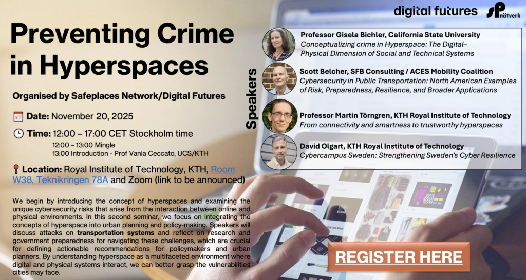 Event poster for Preventing Crime in Hyperspaces with date, time, location, speaker photos and names, and a Register Here button; background includes a cityscape and a person's hand using a tablet.