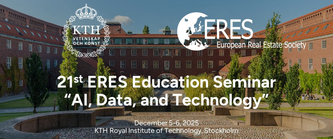 A promotional banner for the 21st ERES Education Seminar titled “AI, Data, and Technology” at KTH Royal Institute of Technology, Stockholm, with institutional logos and a large red brick building in the background.