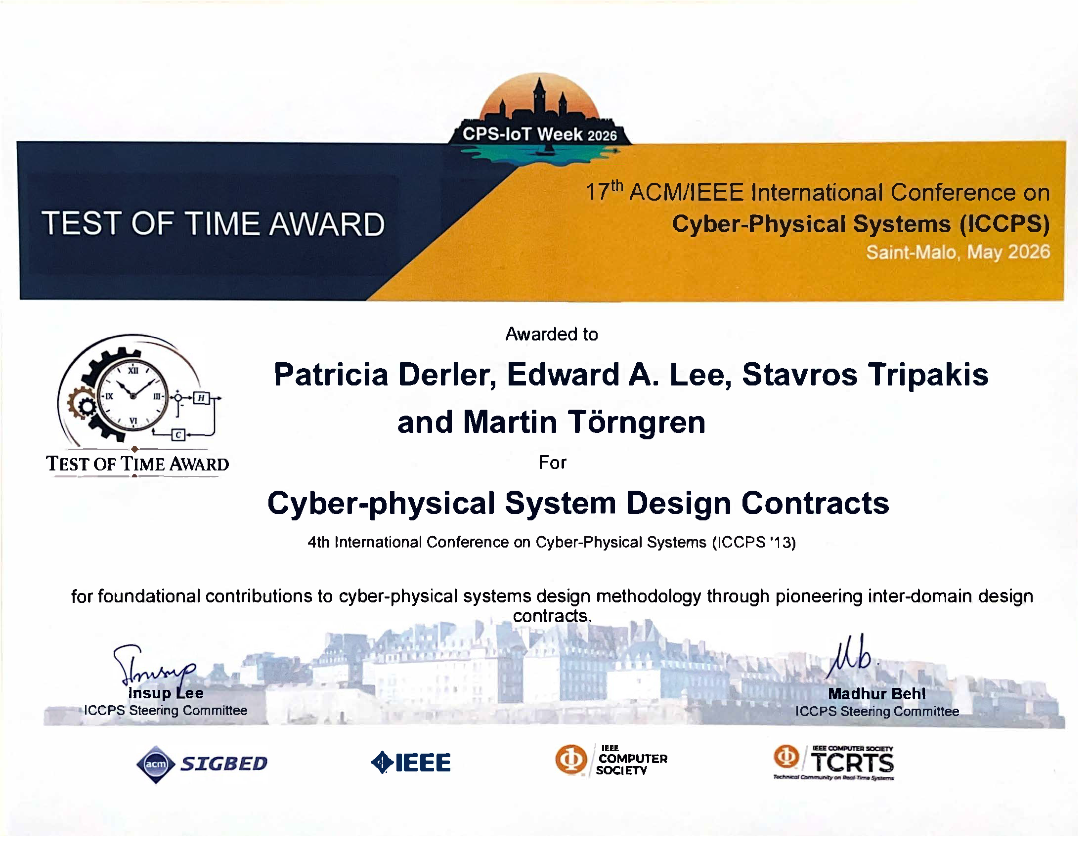 Certificate awarding the CPS-IoT Week 2026 Test of Time Award to Patricia Derler, Edward A. Lee, Stavros Tripakis, and Martin Törngren for work on Cyber-physical System Design Contracts. Logos and signatures are visible.