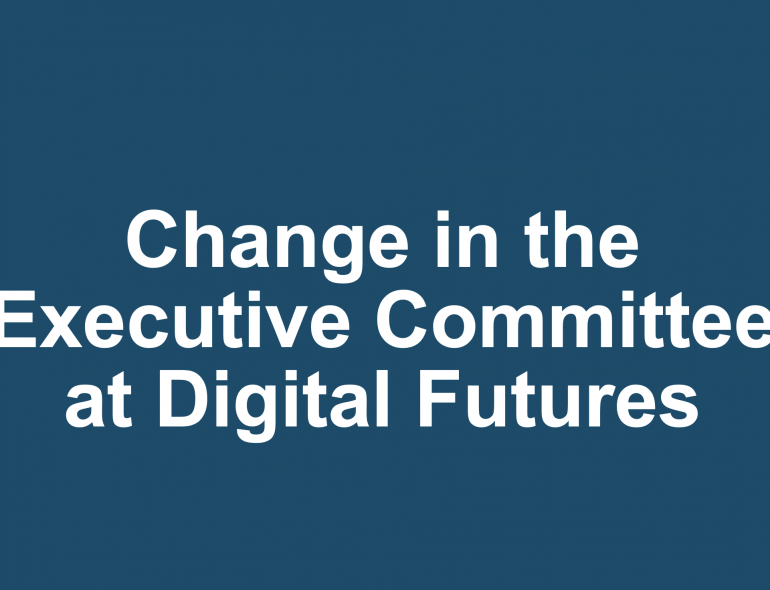 Three new members to the Executive Committee at Digital Futures