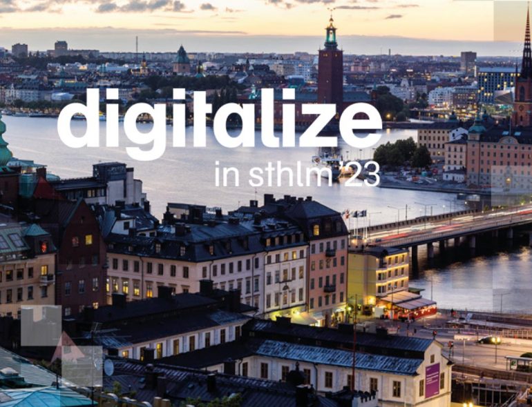 Digitalize in Stockholm 2023 – register now!